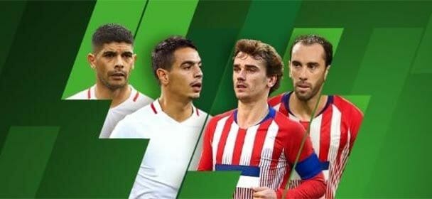 Unibet TV nädala mäng Sevilla vs Atletico Madrid – tasuta otseülekanne