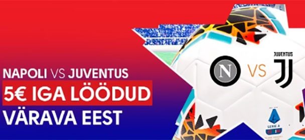 Napoli vs Juventus Olybet’is – Iga värava eest €5 tasuta panus