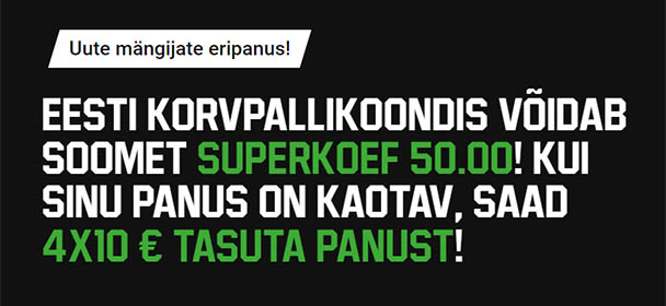 Unibet - Korvpalli MM Eesti vs Soome superkoefitsient ja tasuta panused